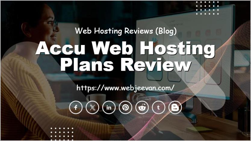 Accu Web Hosting Plans Review