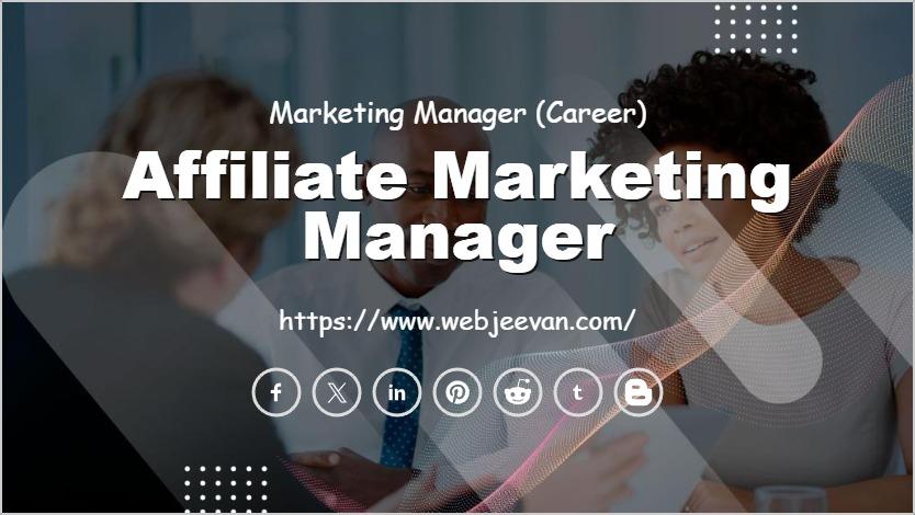 Affiliate Marketing Manager