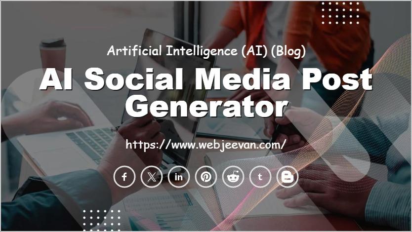 AI Social Media Post Generator