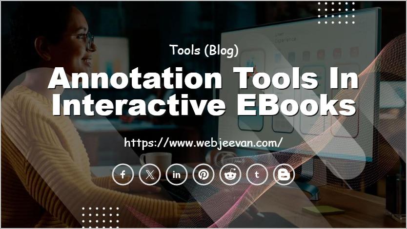 Annotation Tools in Interactive eBooks