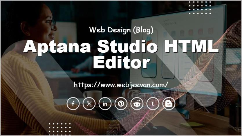 Aptana Studio HTML Editor