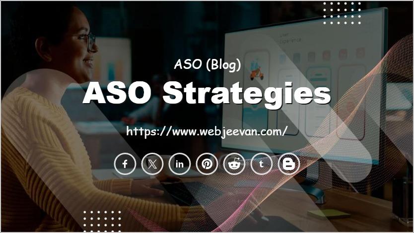 ASO Strategies