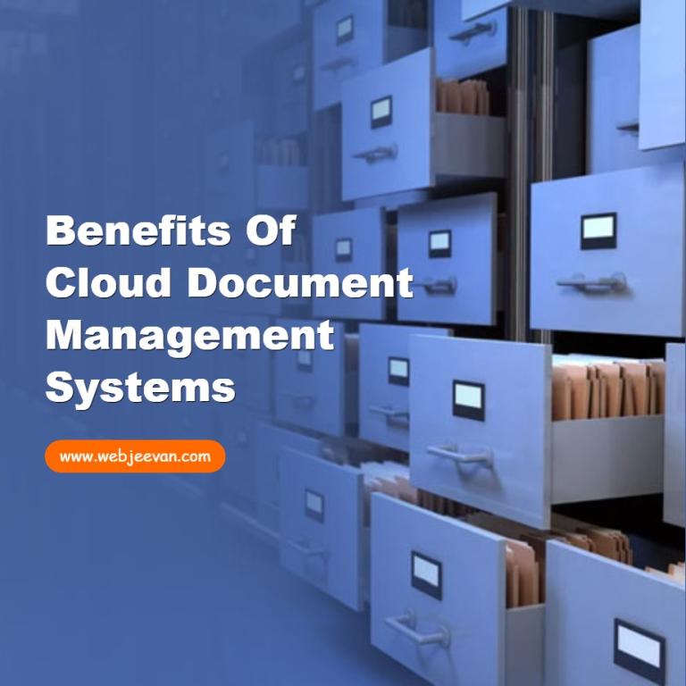 Benefits of Cloud Document Management Systems