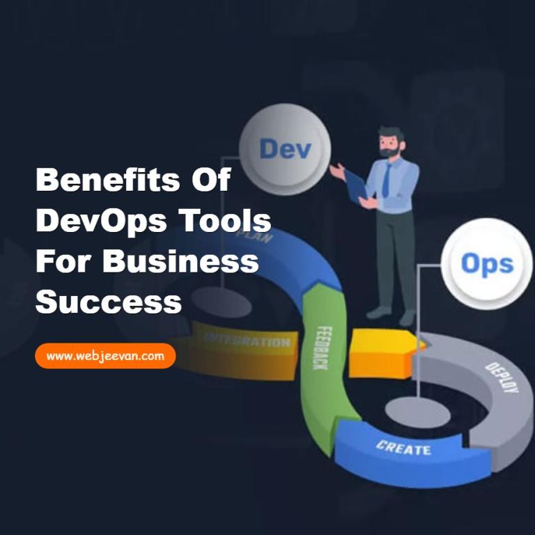 Benefits of DevOps Tools for Business Success