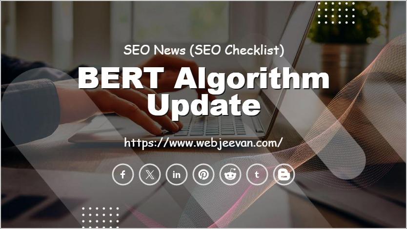 BERT Algorithm Update