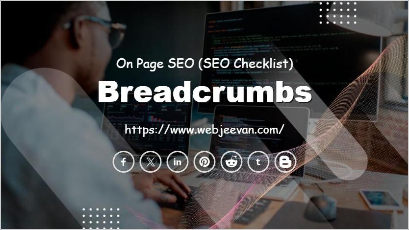 Breadcrumbs