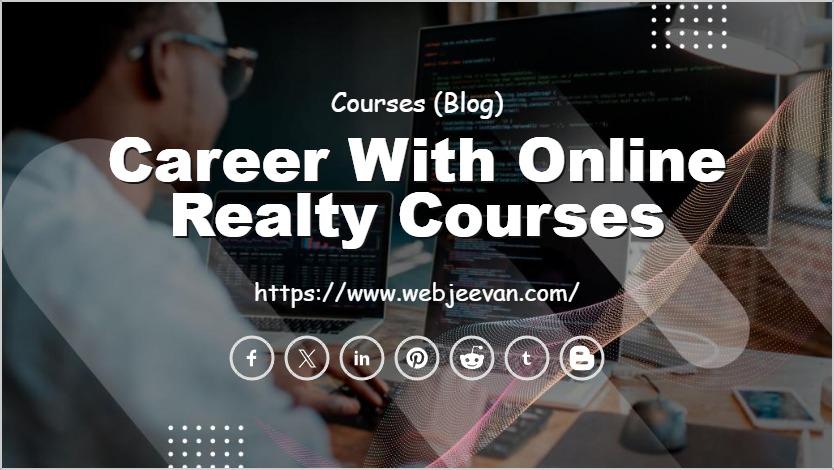Career with Online Realty Courses