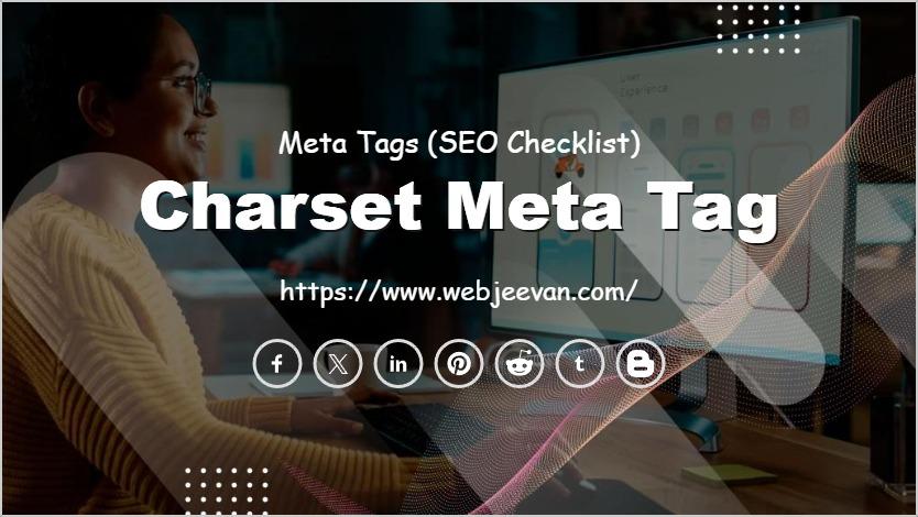 Charset Meta Tag