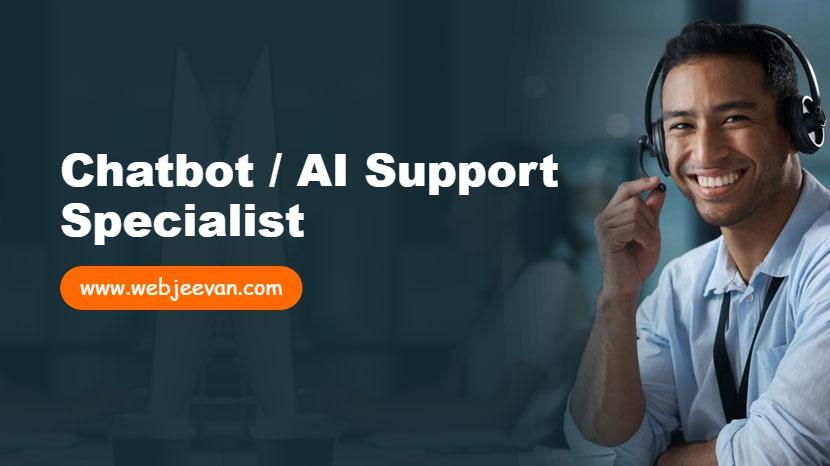 Chatbot / AI Support Specialist