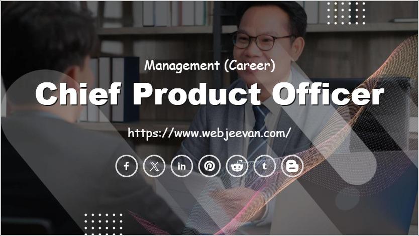 Chief Product Officer