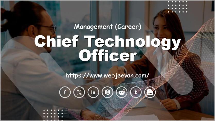 Chief Technology Officer