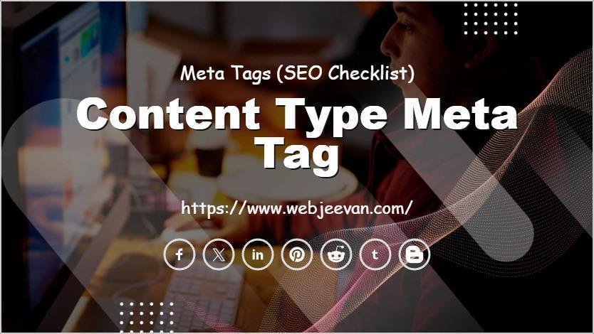 Content Type Meta Tag