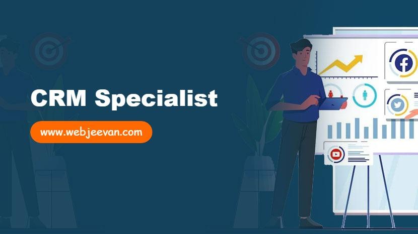 CRM Specialist