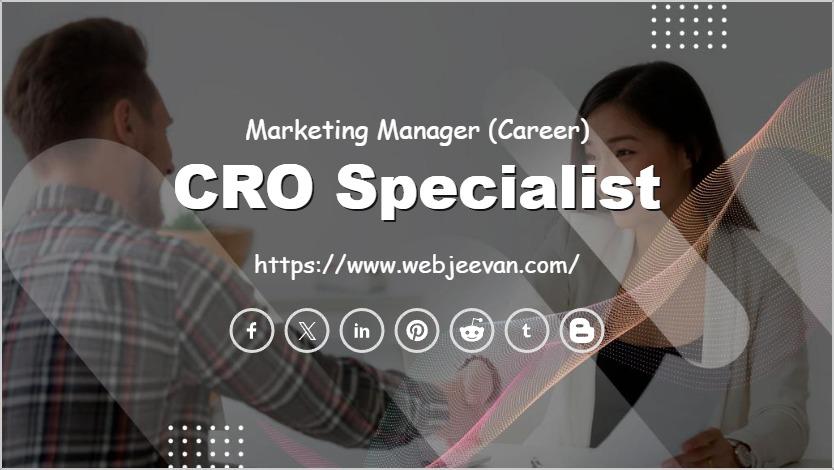 CRO Specialist