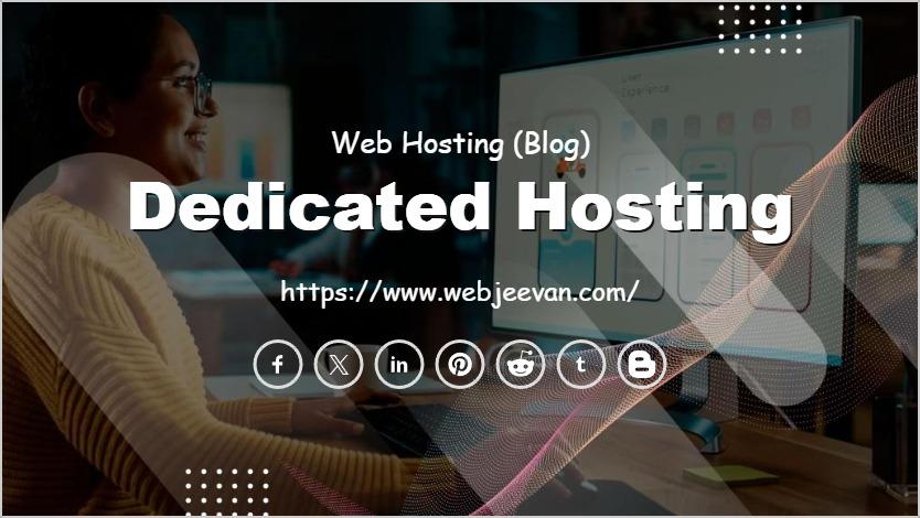Dedicated Hosting