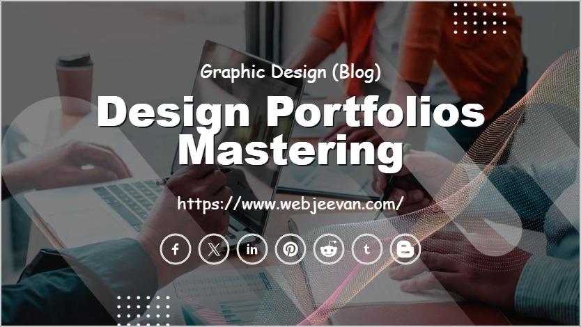 Design Portfolios Mastering