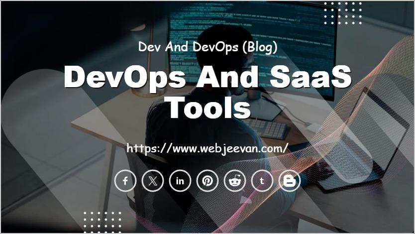 DevOps and SaaS Tools