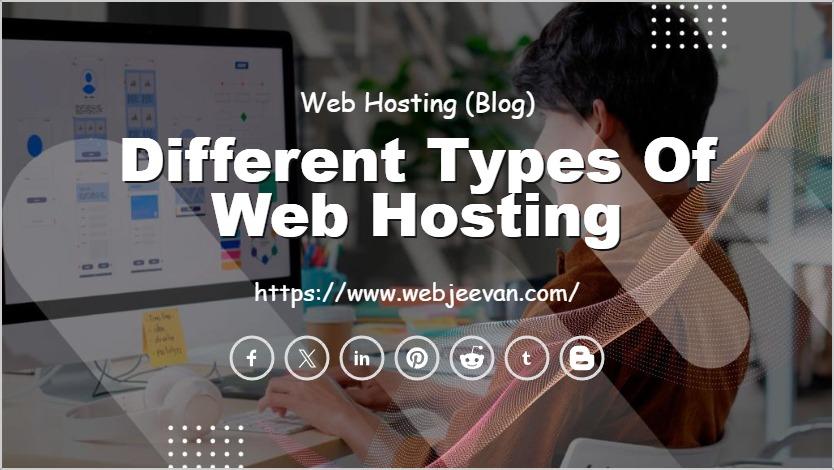 Types of Web Hosting