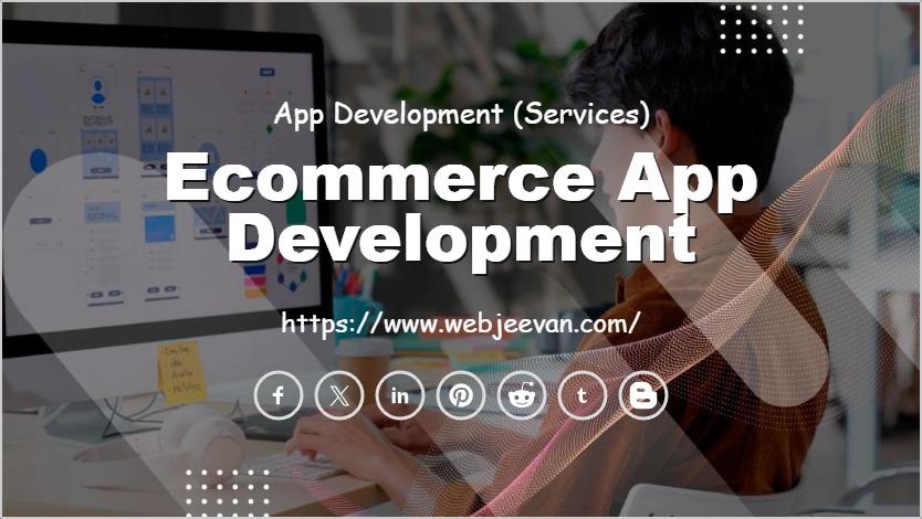 Ecommerce App Development