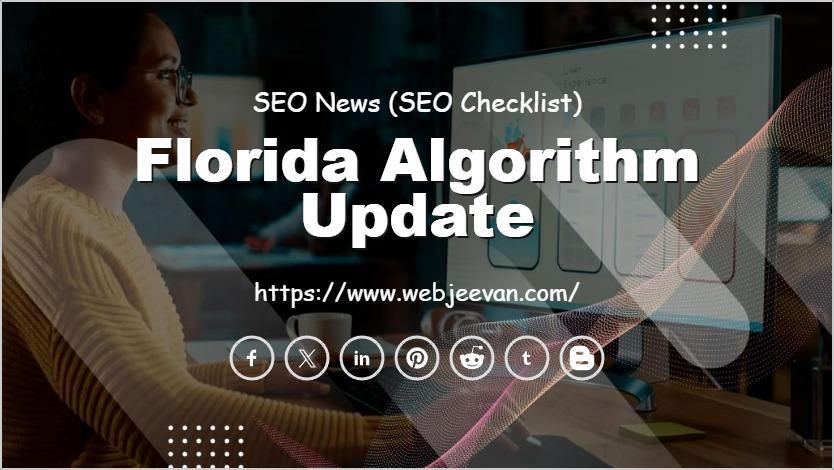 Florida Algorithm Update