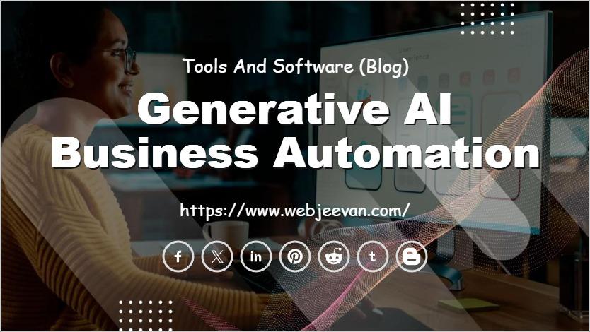 Generative AI Business Automation