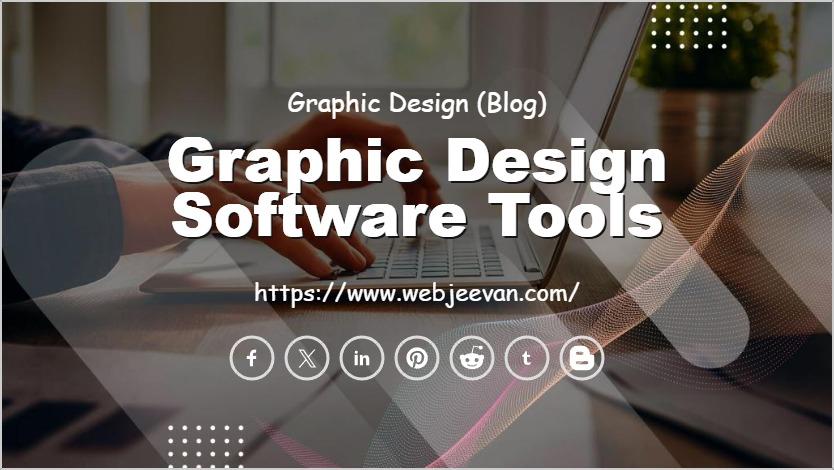 Graphic Design Software Tools