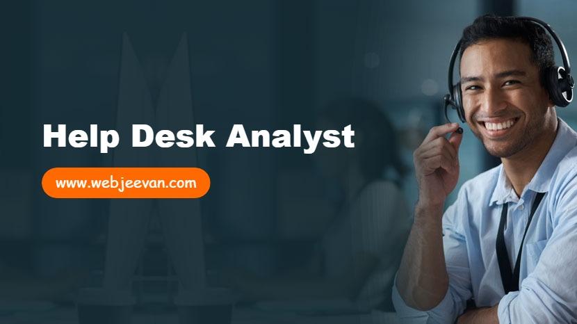 Help Desk Analyst