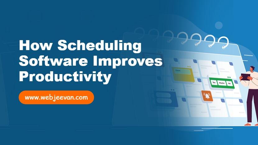 Scheduling Software