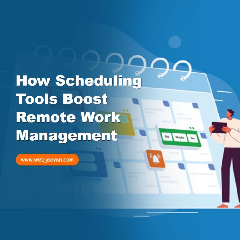 How Scheduling Tools Boost Remote Work Management