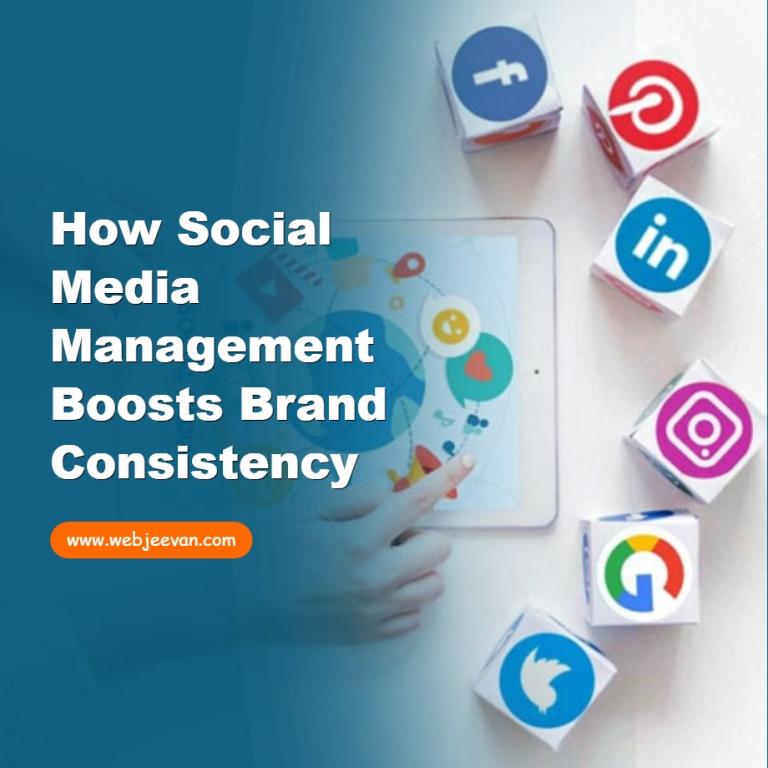 How Social Media Management Boosts Brand Consistency