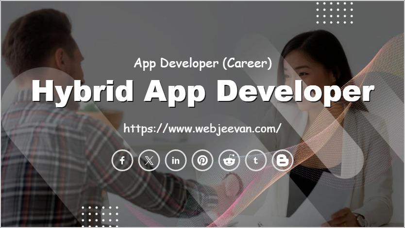 Hybrid App Developer
