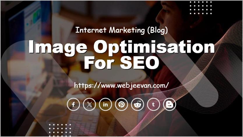 Image Optimisation for SEO