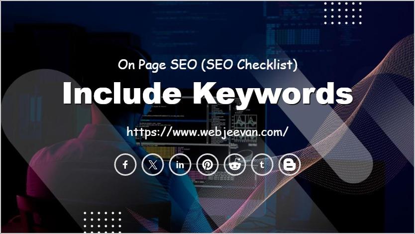 Include keywords