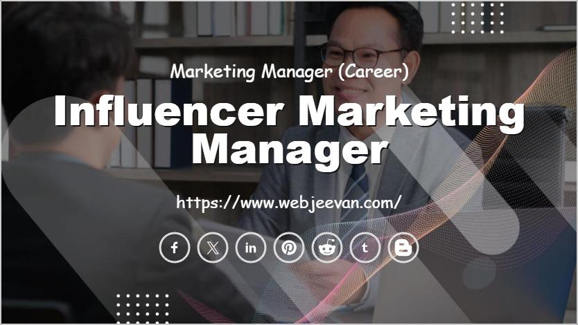 Influencer Marketing Manager
