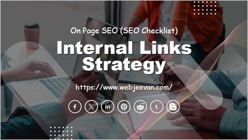 Internal Links Strategy