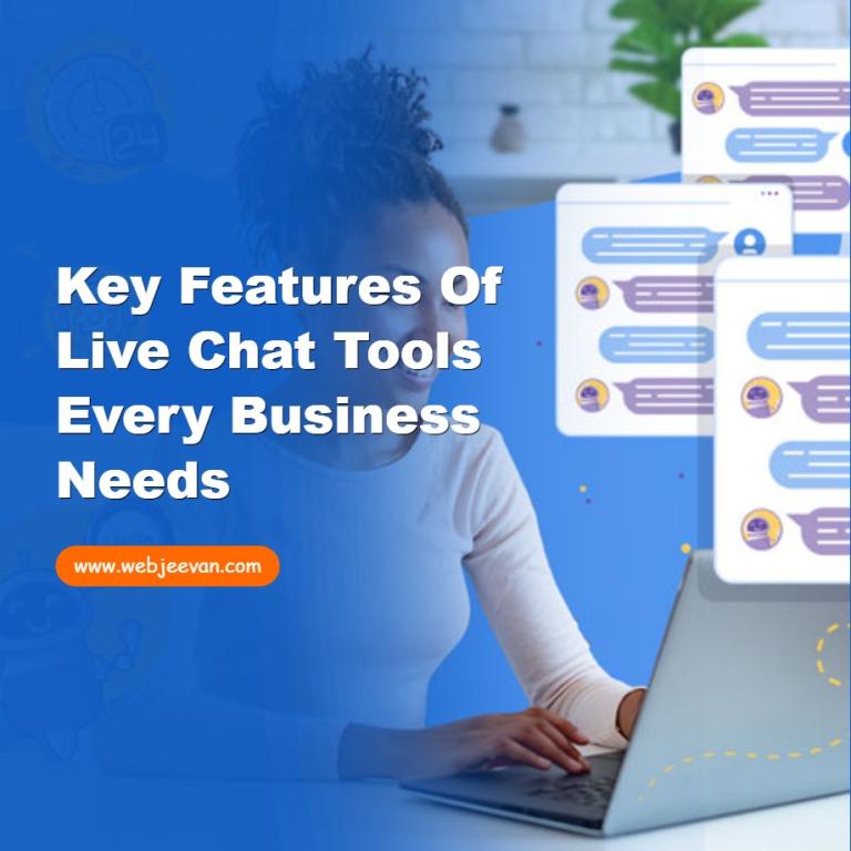 Key Features of Live Chat Tools Every Business Needs