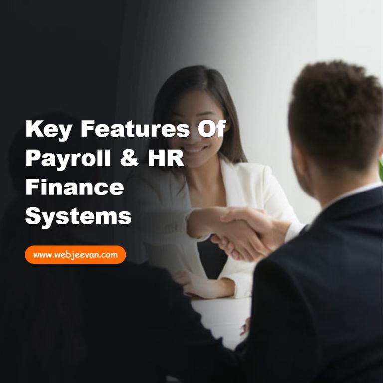 Key Features of Payroll & HR Finance Systems