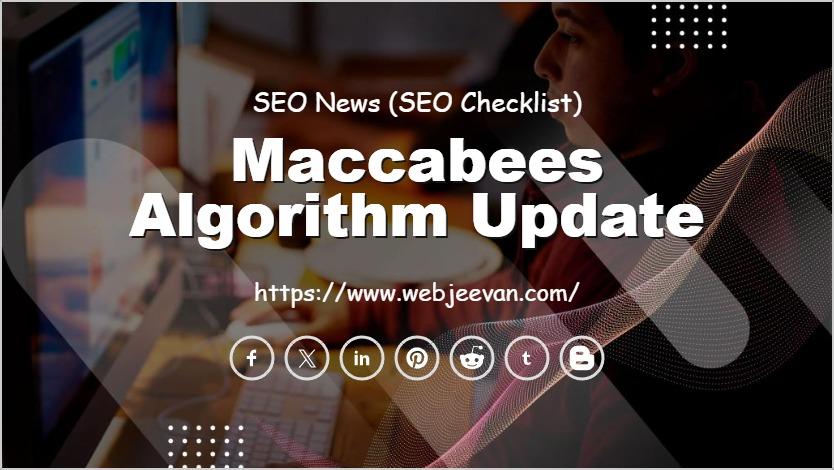 Maccabees Algorithm Update