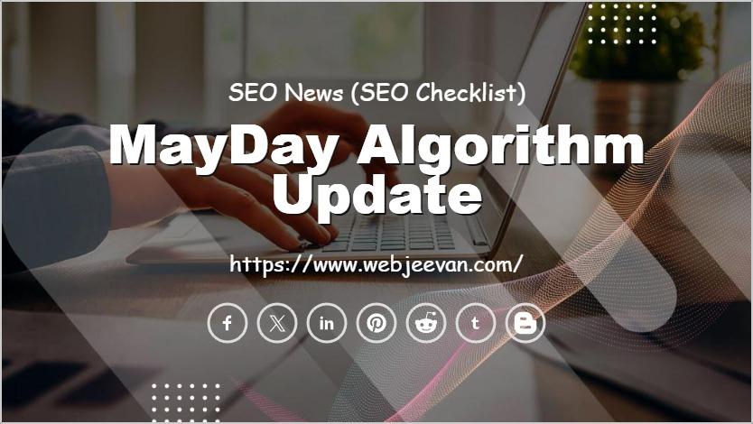 MayDay Algorithm Update