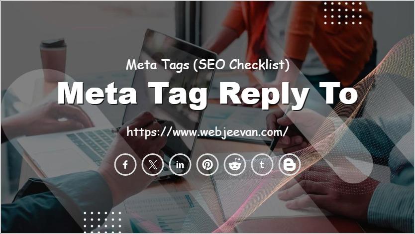 Meta Tag Reply To