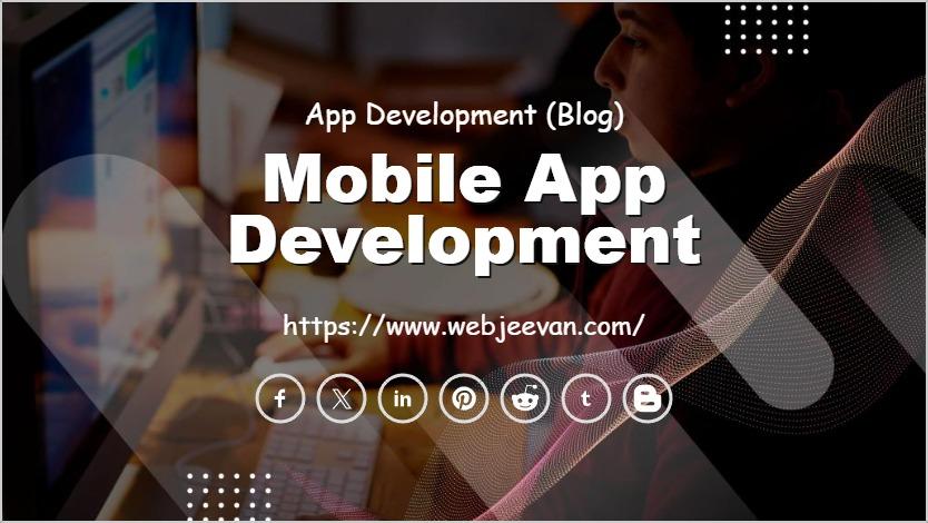 Mobile App Development