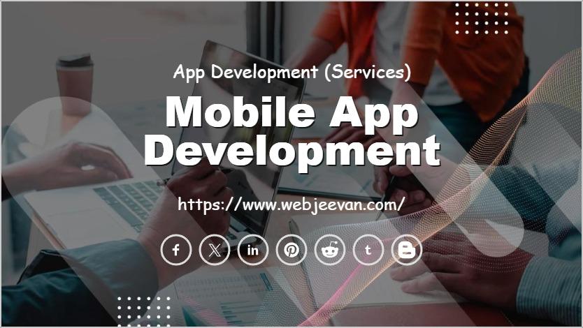 Mobile App Development