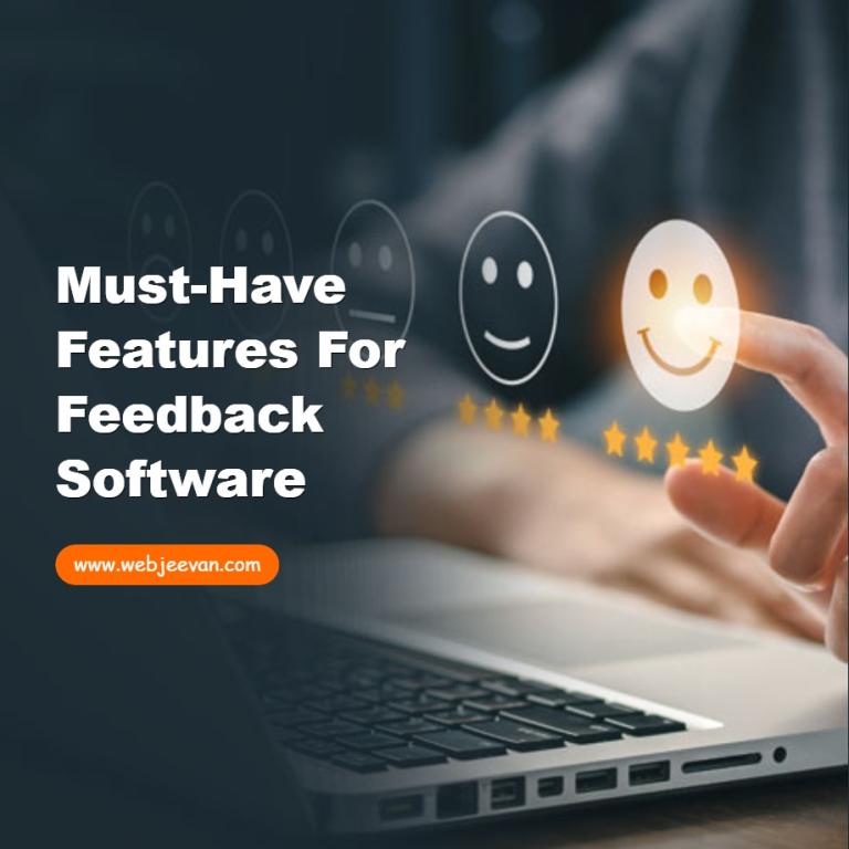 Must-Have Features for Feedback Software