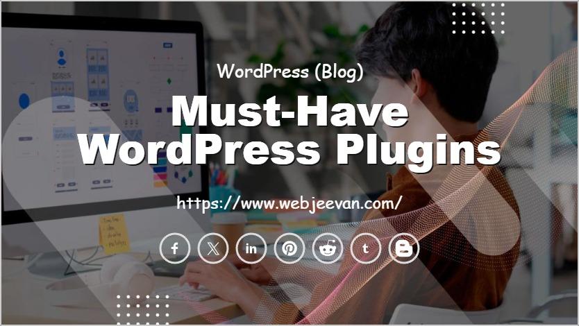 15 Must-Have WordPress Plugins for Professional Websites