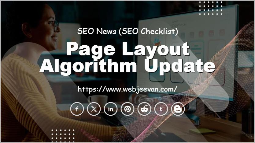 Page Layout Algorithm Update
