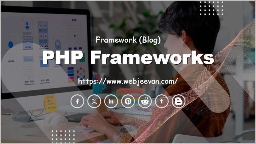 PHP Frameworks