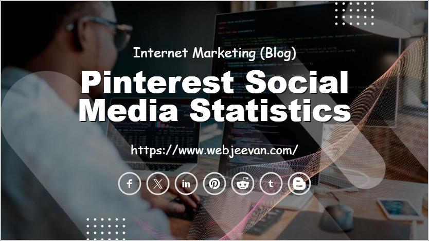 Pinterest Social Media Statistics