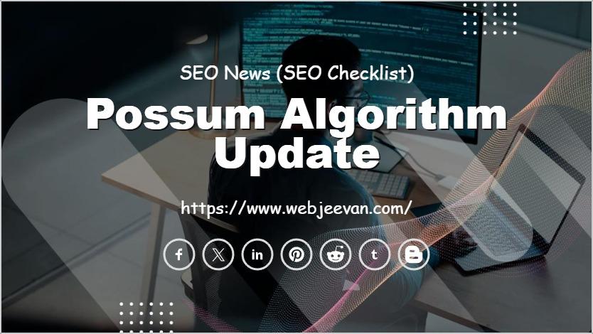 Possum Algorithm Update