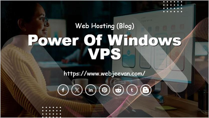 Power of Windows VPS