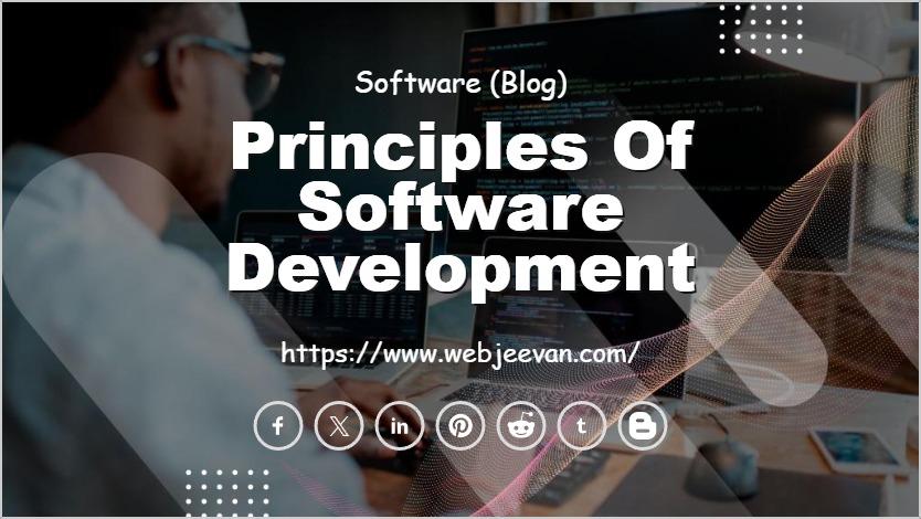 Principles of Software Development